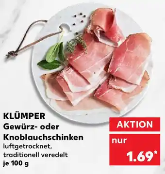 Kaufland Klümper Gewürz oder Knoblauchschinken 100g Angebot