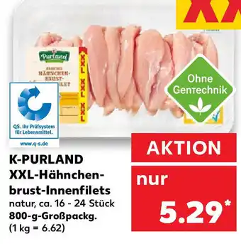 Kaufland K-Purland XXL Hähnchenbrust Innenfilets 800g Angebot