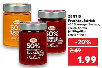 Kaufland Zentis Fruchtaufstrich 195g Angebot