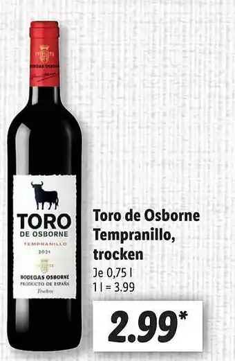 Lidl Toro de osborne tempranillo, trocken Angebot