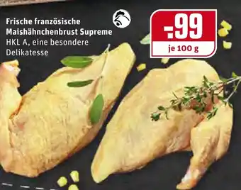 REWE Frische  französische Maishähnchenbrust Supreme 100g Angebot