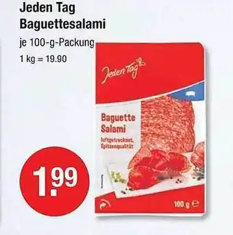 V Markt Jeden tag baguettesalami Angebot