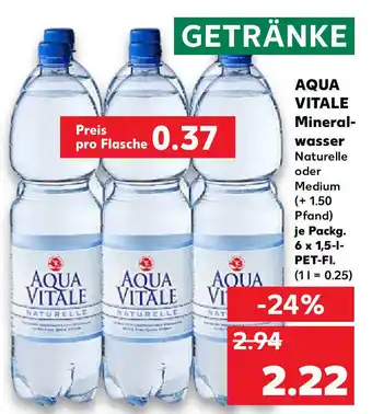 Kaufland Aqua Vitale Mineralwasser 6x1,5L Angebot