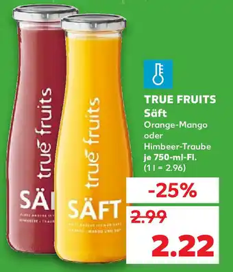 Kaufland True fruits Säft 750ml Angebot