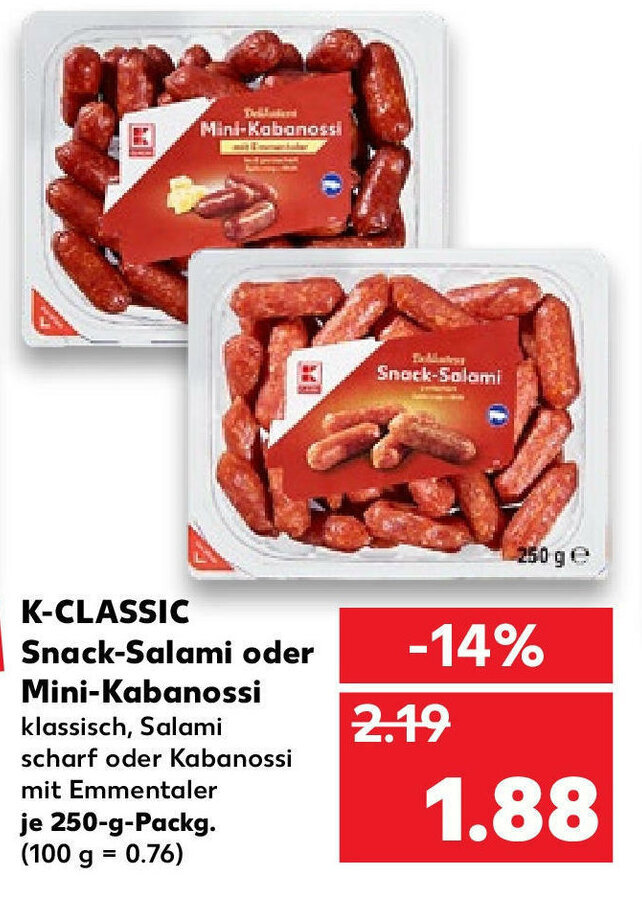 KClassic Snack Salami oder Mini Kabanossi 250g Angebot bei Kaufland