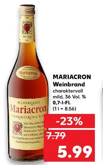 Kaufland Mariacron Weinbrand 0,7 L Angebot