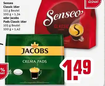 REWE Senseo Classic 16er 111g beutel oder Jacobs Pads Classic 16er 105g Beutel Angebot