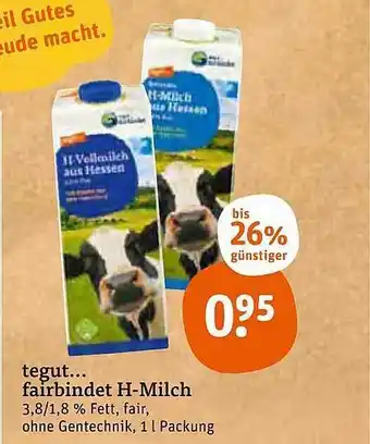 tegut Tegut Fairbindet H-milch 1L Angebot