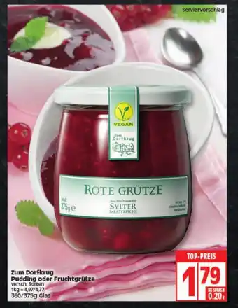 Elli Markt Zum Dorfkrug Pudding oder Fruchtgrütze 360/375g Angebot