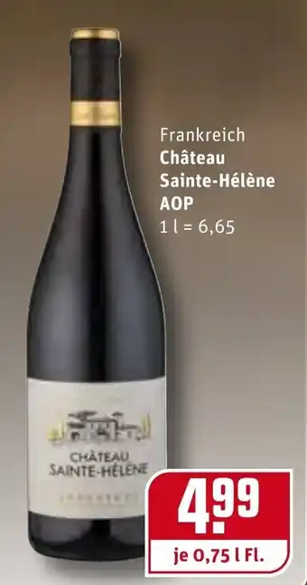 REWE Frankreich Château Sainte Hélèna AOP 0,75L Angebot