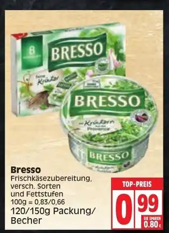 Edeka Bresso 120/150g Angebot