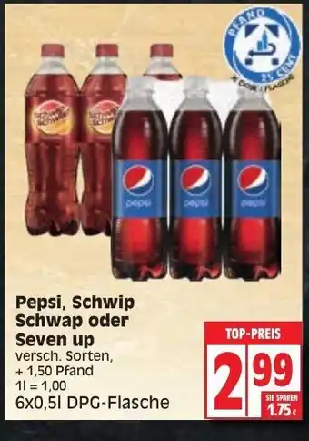 Edeka Pepsi, Schwip Schwap, oder Seven up 6x0,5L Angebot