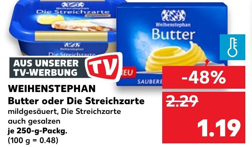 weihenstephan butter oder die streichzarte 250 g angebot bei kaufland