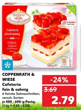 Kaufland Coppenrath & Wiese Cafeteria fein & sahnig 500-600g Angebot