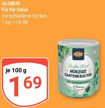 Globus Globus Fix für Salat 100 g Angebot