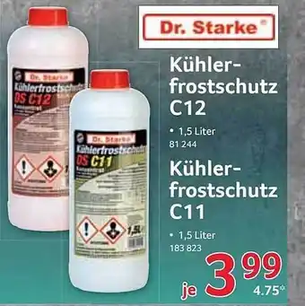 Selgros Kühlerfrostschutz c12 oder kühlerfrostschutz c11 dr. starke Angebot