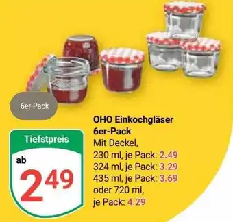 Globus Oho einkochgläser 6er-pack Angebot