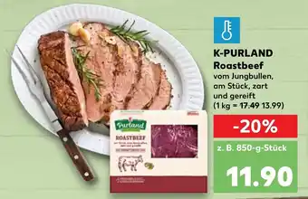 Kaufland K Purland Roastbeef 850g Angebot