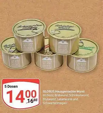 Globus Hausgemachte wurst Angebot