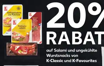 Kaufland Salami und ungekühlte Wurstsnacks von K Classic und K Favourites Angebot