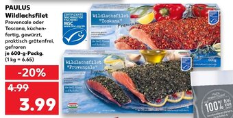 Kaufland Paulus Wildlachsfilet 600g Angebot