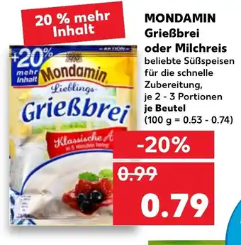 Kaufland Mondamin Grießrei oder Milchreis Angebot