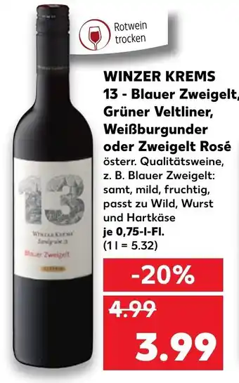Kaufland Winzer Krems 13 Blauer Zweigelt Grüner Veltliner, Weißburgunder oder Zweigelt Rosé 0,75L Angebot