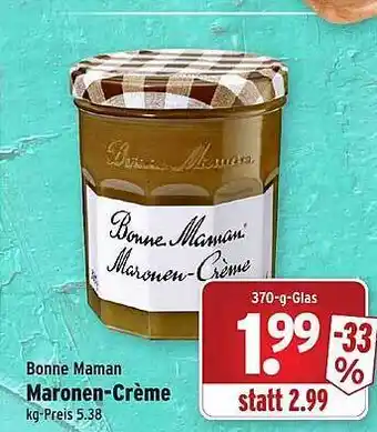 Wasgau Bonne maman maronen-creme Angebot