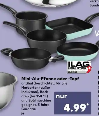 Kaufland Mini Alu Pfanne oder Topf Angebot