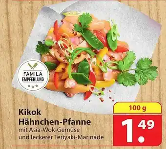 Famila Nord Ost Kikok hähnchen-pfanne famila empfehlung Angebot