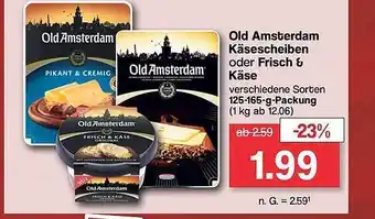 Famila Nord West Old amsterdam käsescheiben oder frisch & käse Angebot