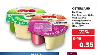 Kaufland Osterlalnd grütze Angebot