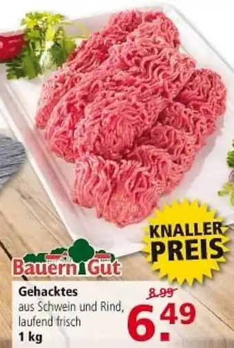 Multi Markt Bauerngut gehacktes Angebot