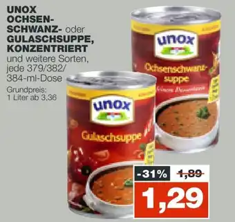 mein real Unox Ochsenschwanz o. Gulaschsuppe, konzentriert 379/382/384ml Angebot