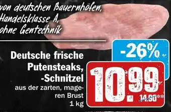 Hit Deutsche frische Putensteaks, Schnitzel 1 kg Angebot