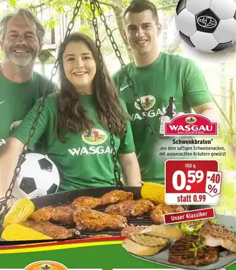 Wasgau Schwenkbraten 100g Angebot