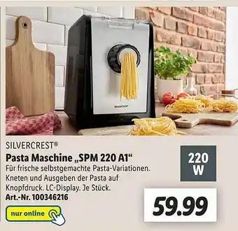 Lidl Silvercrest pasta maschine „“spm 220 a1 Angebot