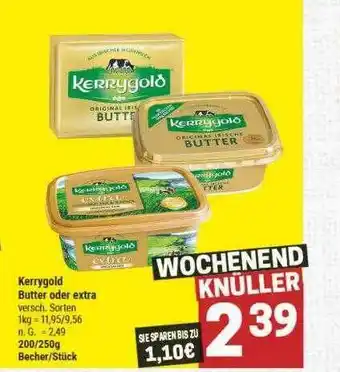 Marktkauf Kerrygold butter oder extra Angebot