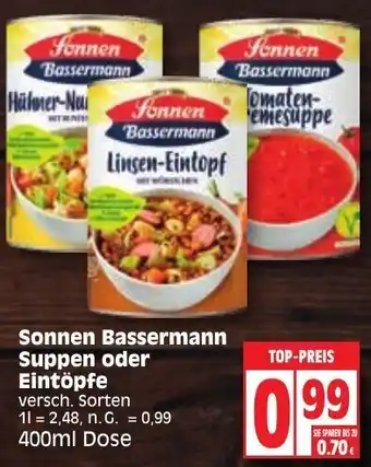 Edeka Sonnen Bassermann Suppen oder Eintöpfe 400ml Dose Angebot