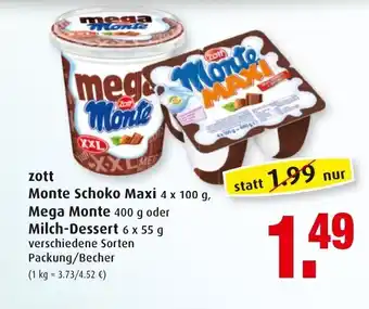 Markant Zott Monte Schoko Maxi, Mega Monte oder Milch Dessert Angebot