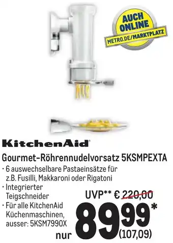 METRO KitchenAid Gourmet Röhrennudelvorsatz 5KSMPEXTA Angebot