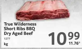 Selgros True wilderness short ribs bbq dry aged beef Angebot