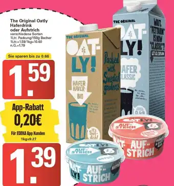 WEZ The Original Oatly Haferdrink oder Aufstrich 1Ltr. Packung/150 g Becher Angebot