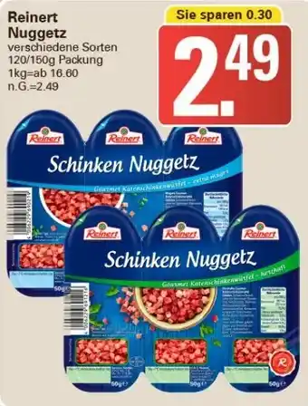 WEZ Reinert Nuggetz 120/150g Packung Angebot