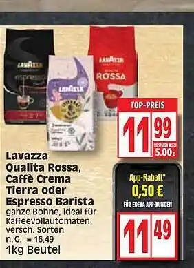 Edeka Lavazza qualita rossa, caffè crema tierra oder espresso barista Angebot