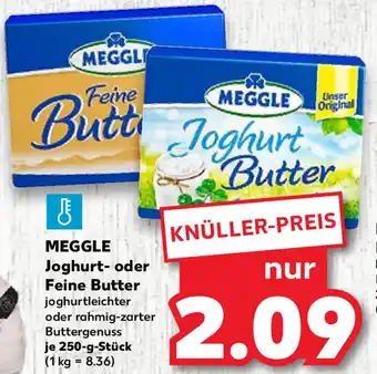 Kaufland Meggle Joghurt oder Feine Butter 250 g Stück Angebot