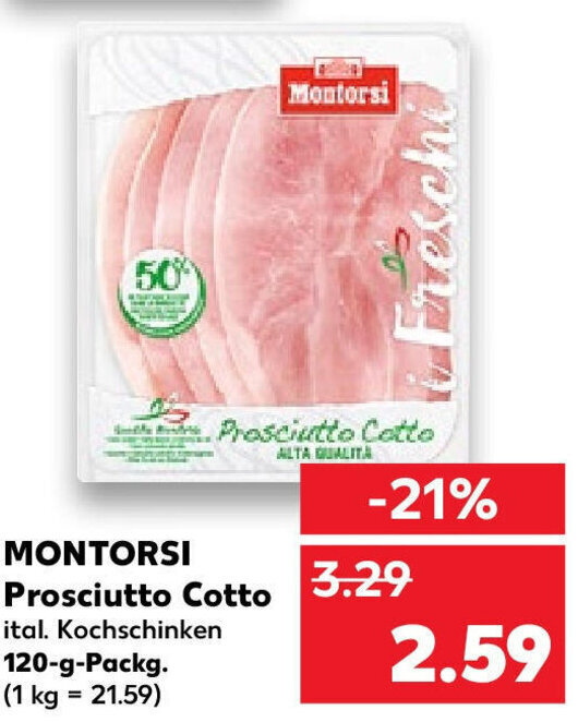 Montorsi Prosciutto Cotto 120 g Packg. Angebot bei Kaufland