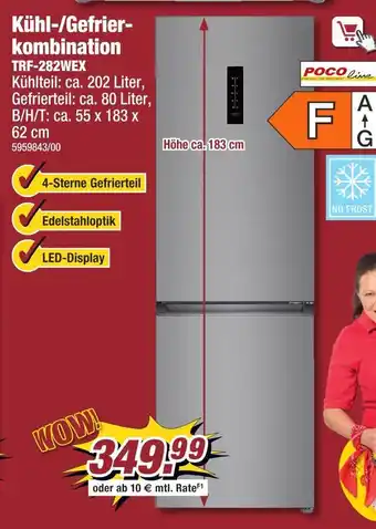 Poco Poco line kühl-/gefrierkombination trf-282wex Angebot