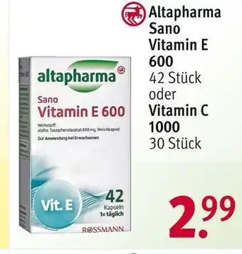 Rossmann Altapharma sano vitamin e 600 oder vitamin c 1000 Angebot