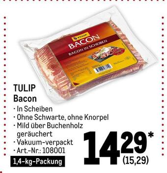 METRO Tulip bacon Angebot